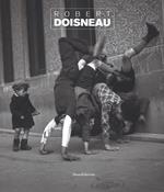 Robert Doisneau. Ediz. italiana e inglese