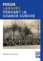 Langres pendant la grand guerre