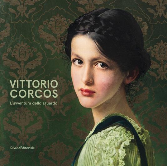 Vittorio Corcos. L'avventura sguardo. Catalogo della mostra (Torino, 2 ottobre 2019-16 febbraio 2020). Ediz. illustrata - copertina