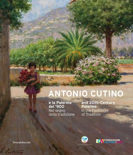 Antonio Cutino e la Palermo del'900. Nel segno della tradizione. Catalogo della mostra (Palermo, 27 novembre 2019-19 gennaio 2020). Ediz. italiana e inglese - 4