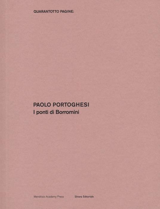 I ponti di Borromini - Paolo Portoghesi - copertina