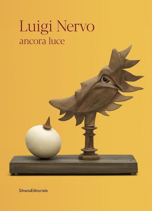 Luigi Nervo. Ancora luce. Ediz. illustrata - copertina