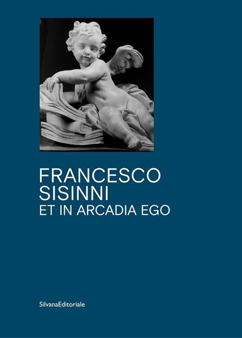 Et in Arcadia ego - Francesco Sisinni - copertina