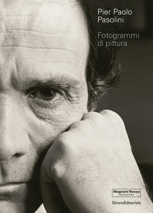 Pier Paolo Pasolini. Fotogrammi di pittura. Ediz. illustrata - copertina