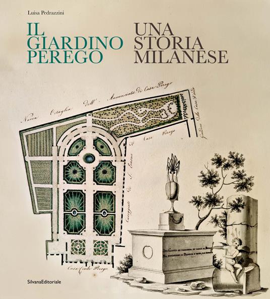 Il giardino Perego. Una storia milanese - copertina