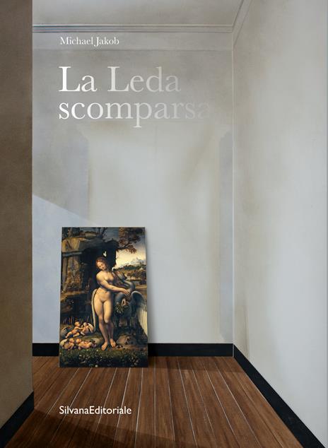 La Leda scomparsa - Michael Jakob - copertina