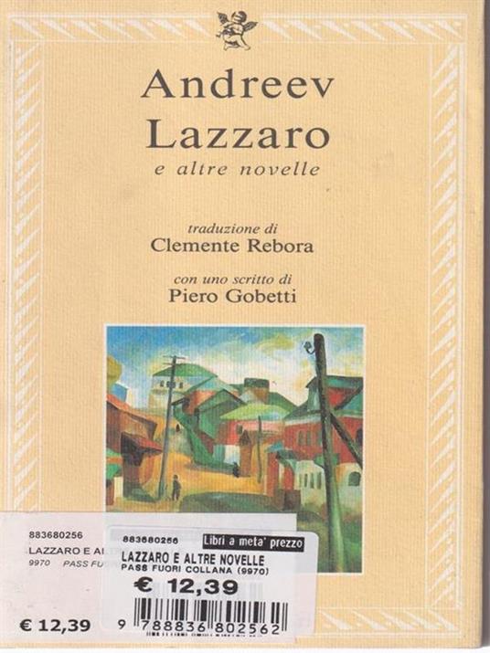 Lazzaro e altre novelle - Leonid Andreev - 3