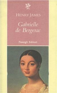 Gabrielle de Bergerac - Henry James - copertina