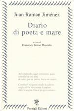 Diario di poeta e mare. Testo spagnolo a fronte