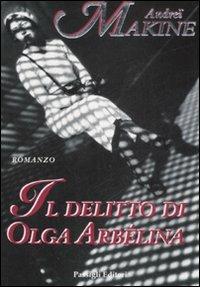 Il delitto di Olga Arbélina - Andreï Makine - copertina