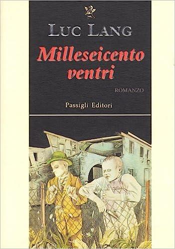 Milleseicento ventri - Luc Lang - copertina