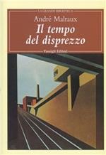 Il tempo del disprezzo