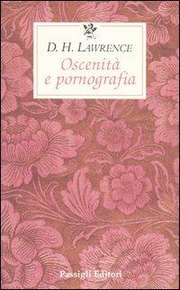 Oscenità e pornografia - D. H. Lawrence - copertina