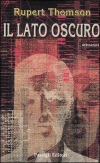 Il lato oscuro - Rupert Thomson - copertina