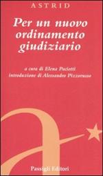 Per un nuovo ordinamento giudiziario