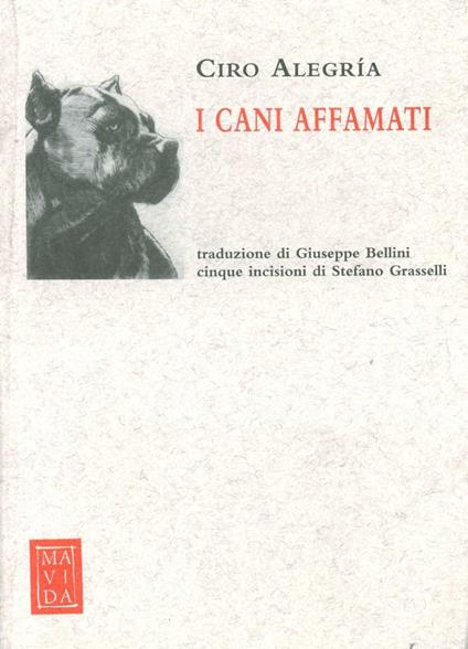 I cani affamati - Ciro Alegría - copertina