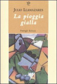 La pioggia gialla - Julio Llamazares - copertina