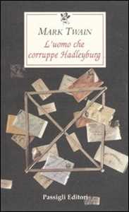 L' uomo che corruppe Hadleyburg