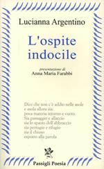 L' ospite indocile