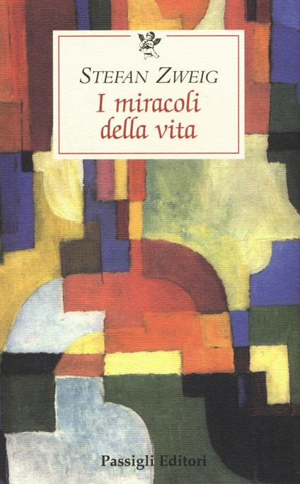 I miracoli della vita - Stefan Zweig - copertina