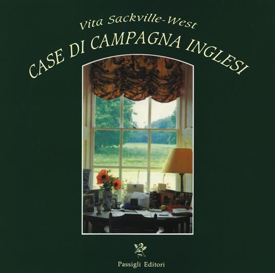 Case di campagna inglesi. Ediz. a colori - Vita Sackville-West - copertina