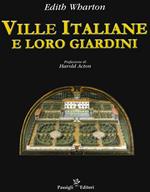 Ville italiane e loro giardini