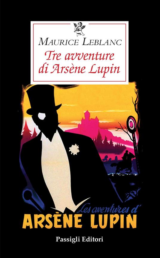 Tre avventure di Arsène Lupin - Maurice Leblanc - copertina