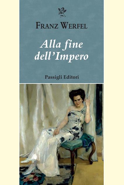 Alla fine dell'impero - Franz Werfel - copertina