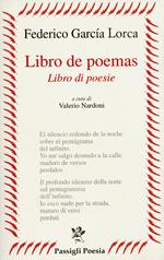 Libro de poemas-Libro di poesie. Testo spagnolo a fronte