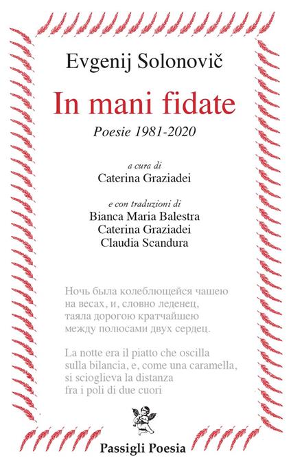 In mani fidate. Poesie 1981-2020. Testo russo a fronte - Evgenij Solonovic - copertina