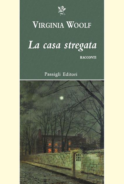 La casa stregata e altri racconti - Virginia Woolf - copertina