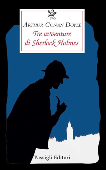 Tre avventure di Sherlock Holmes - Arthur Conan Doyle - copertina