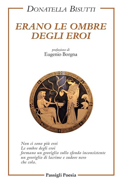 Erano le ombre degli eroi - Donatella Bisutti - copertina