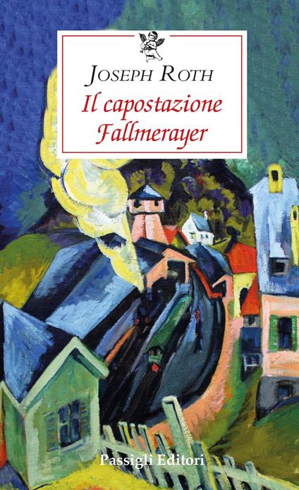 Il capostazione Fallmerayer - Joseph Roth - copertina