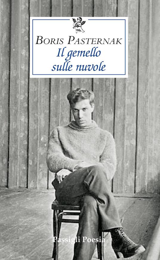 Il gemello sulle nuvole. Ediz. italiana e russa - Boris Pasternak - copertina