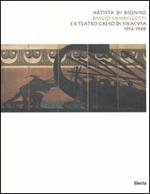 Artista di Dioniso. Duilio Cambellotti e il Teatro greco di Siracusa 1914-1948. Catalogo della mostra (Siracusa, 23 maggio 2004-9 gennaio 2005)