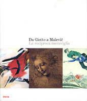 Da Giotto a Malevic. La reciproca meraviglia. Catalogo della mostra (Roma, 2 ottobre 2004-9 gennaio 2005) - copertina