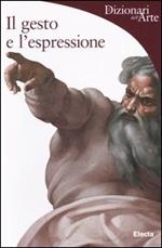 Il gesto e l'espressione