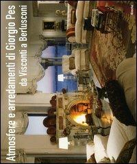 Atmosfere e arredamenti-Atmospheres and interiors - Giorgio Pes - copertina