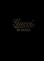 Gucci by Gucci