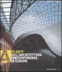 Image of Atlante dell'architettura contemporanea in Europa