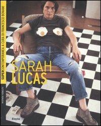 Sarah Lucas - Michele Robecchi - copertina