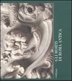 Gli horti di Roma antica. Quaderni capitolini. Vol. 2
