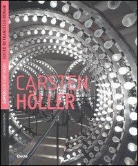 Carsten Höller. Ediz. inglese - Caroline Corbetta - copertina