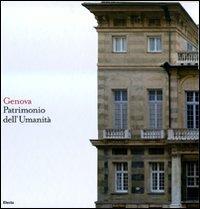 Genova. Patrimonio dell'Umanità. Ediz. italiana e inglese - Piero Boccardi,Giorgio Rossini - 4