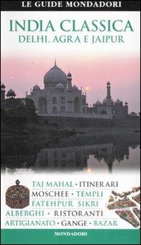 India classica. Delhi, Agra e Jaipur - 2