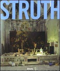 Thomas Struth. Catalogo della mostra (Napoli, 20 gennaio-28 aprile 2008). Ediz. inglese - copertina