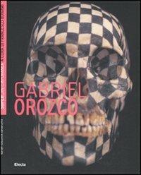 Gabriel Orozco - Sarah Cosulich Canarutto - copertina