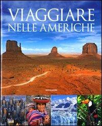 Viaggiare nelle Americhe. Ediz. illustrata - copertina