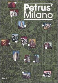 Petrus' Milano. Ediz. italiana e inglese - copertina